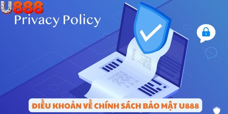 Những điều bạn cần biết về chính sách bảo mật của nhà cái