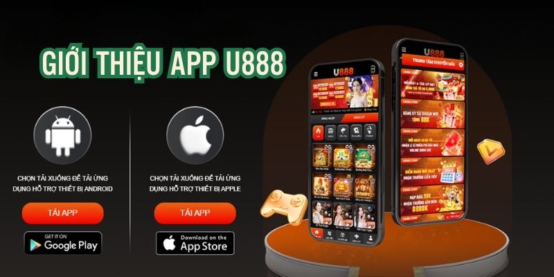 Giới thiệu về app U888